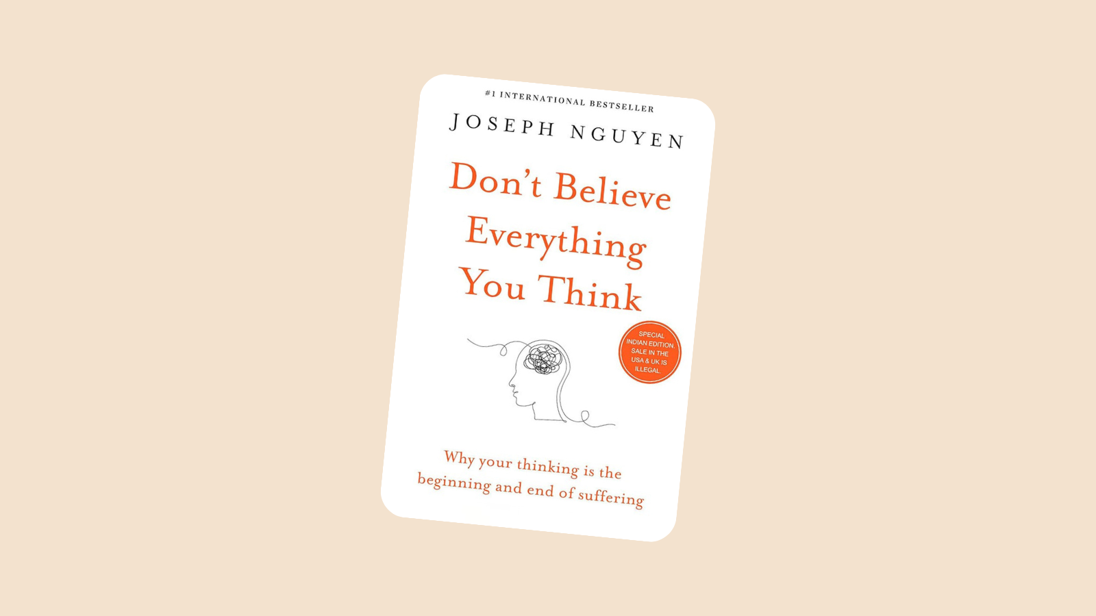 Don't Believe Everything You Think by Joseph Nguyen